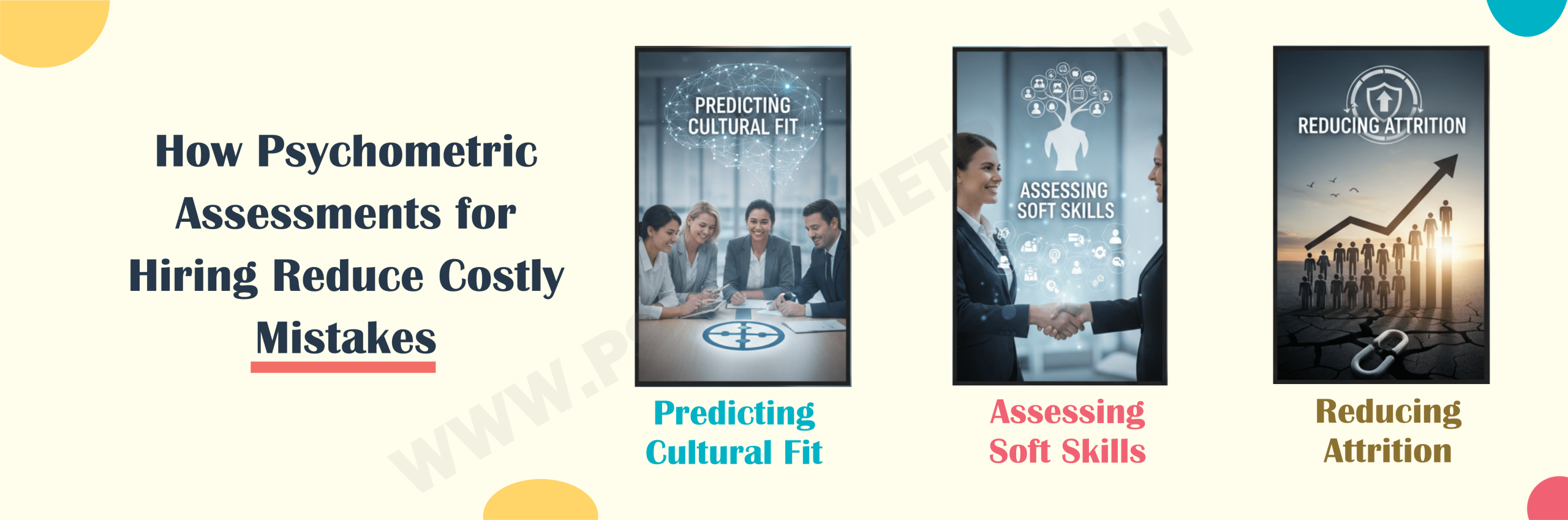 How Psychometric Assessments for Hiring Reduce Costly Mistakes